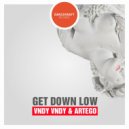 Vndy Vndy & Artego - Get Down Low (Radio Mix)