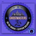 GhostMasters - Egyptian Walking (Club Mix)