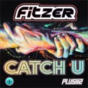 Fitzer - Catch U