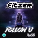 Fitzer - Follow U