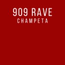 909 Rave - Champeta (Original Mix)
