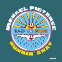 Michael Pieterse - Runnin\' Away (Original Mix)