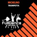 Michelino - Trompetta (Extended Mix)