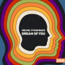 Helvig & Yvvan Back - Dream Of You