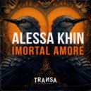 Alessa Khin - Imortal Amore