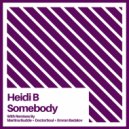 Heidi B - Somebody (Emran Badalov\'s Groove Remix)