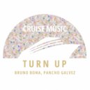 Bruno Bona, Pancho Galvez - Turn Up