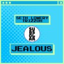 DJ Seth Lowery, Trizzoh - Jealous (Original Mix)
