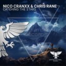 Nico Cranxx & Chris Rane - Catching The Stars (Extended Mix)