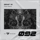 Graf W - Think About (Dub Mix)