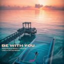 Soully Space, Deepsan - Be With You