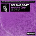 MARRA (BR) - On The Beat (Extended Mix)