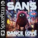 SANS - Broke Your Neck (Original Mix)