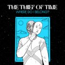 The Thief Of Time - Fantasy Carnival (Original Mix)