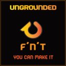F \'N\' T - You Can Make It (Original Mix)