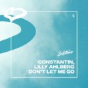 Constantin & Lilly Ahlberg - Don't Let Me Go