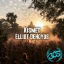 Elliot DeHoyos - Kismet (Sunrise Mix)
