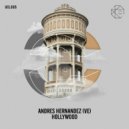 Andrés Hernández (VE) - Hollywood (Original Mix)