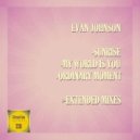 Evan Johnson - My World Is You (Extended Mix)