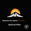 Maplanka Da Legend & Botasky - Spiritual Piller II (Original Mix)