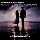 Iberian & Ria Joyse - Return To You