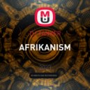 DJ TANKER - AFRIKANISM ()
