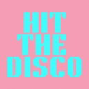 Babes On The Run - Hit The Disco