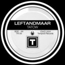 Leftandmaar - Tatow (Original Mix)