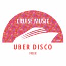 Uber Disco - Free (Radio Edit)