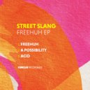 Street Slang - FreeHuh