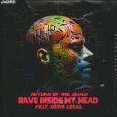 Return Of The Jaded Ft. David LeSal - Rave Inside My Head (Original Extended Mix)