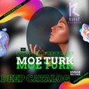Moe Turk - Melody Of Soul