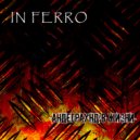 IN FERRO - Андеграунд в жизни (minus)