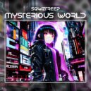 sqwztreep - mysterious world ()