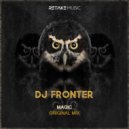 DJ Fronter - Magic (Original Mix)