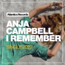 Anja Campbell - I Remember