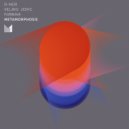 D-Nox, Forniva, Veljko Jovic - Metamorphosis (Original Mix)