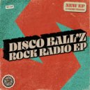 Disco Ball'z - Time To Get Down