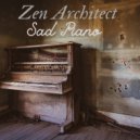 Zen Architect - It's Never Too Late