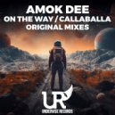 Amok Dee - On The Way