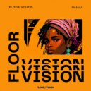 Floor Vision - Massai (Original Mix)