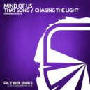 Mind Of Us - Chasing The Light (Radio Edit)