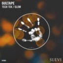 Gultape - Glow (Original Mix)