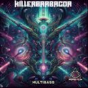 Killerbarbacoa - Multibass (Original Mix)
