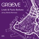 Lineki, Paolo Barbato - Jarrey (Ranka Remix)