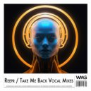 ReepR - Take Me Back (Vocal Radio Mix)