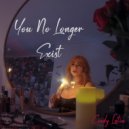 Cindy Latin - You No Longer Exist ()
