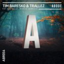 Tim Baresko, Trallez feat. Marco Vernice - Fat Cat
