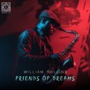 William Rollins - Friends Of Dreams (Original Mix)