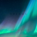 SHDWXMXNE - DREAMS ()